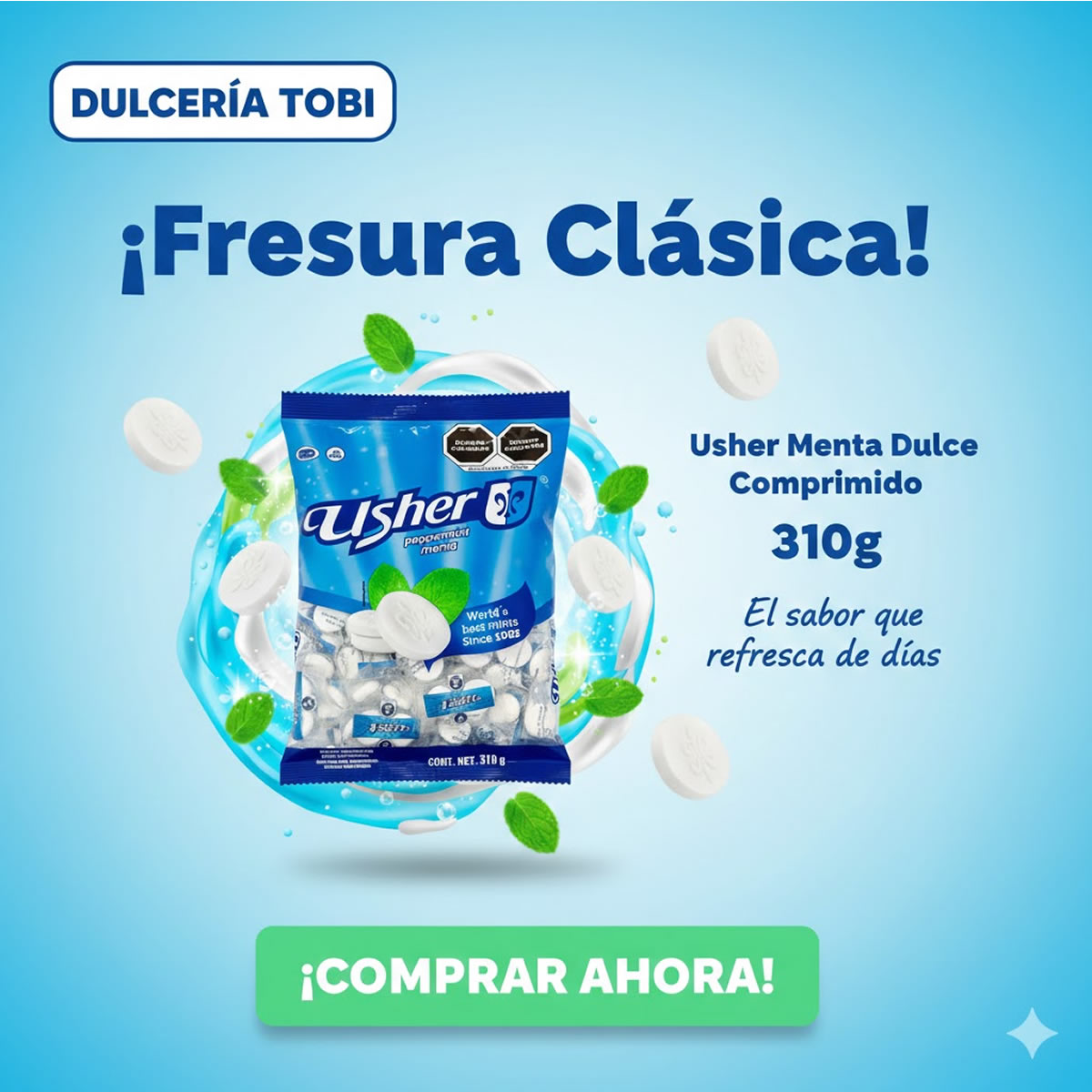 Usher Menta Pastilla Comprimida 310gr Aprox 100Pzas